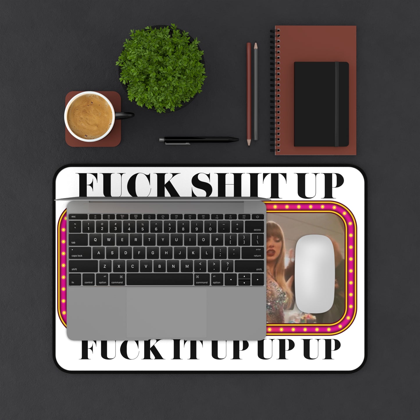 Desk Mat — Bold 'Fuck It Up' Retro Pop Culture Desk Mat (Statement Office Gamer Accessory)