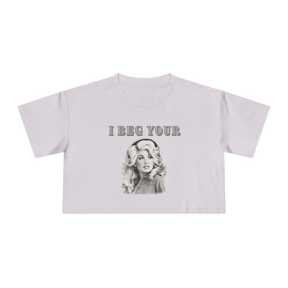 Crop Tee — Dolly Parton Vintage Glam "I Beg Your" Graphic