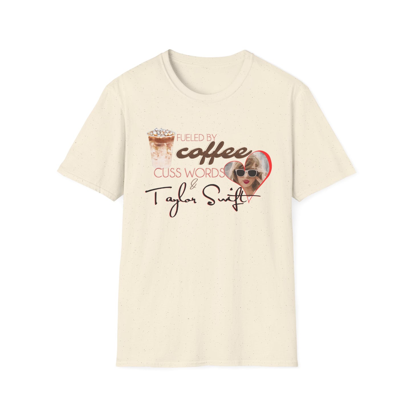 Fueled by Coffee, Cuss Words & TS Swiftie Graphic T-Shirt