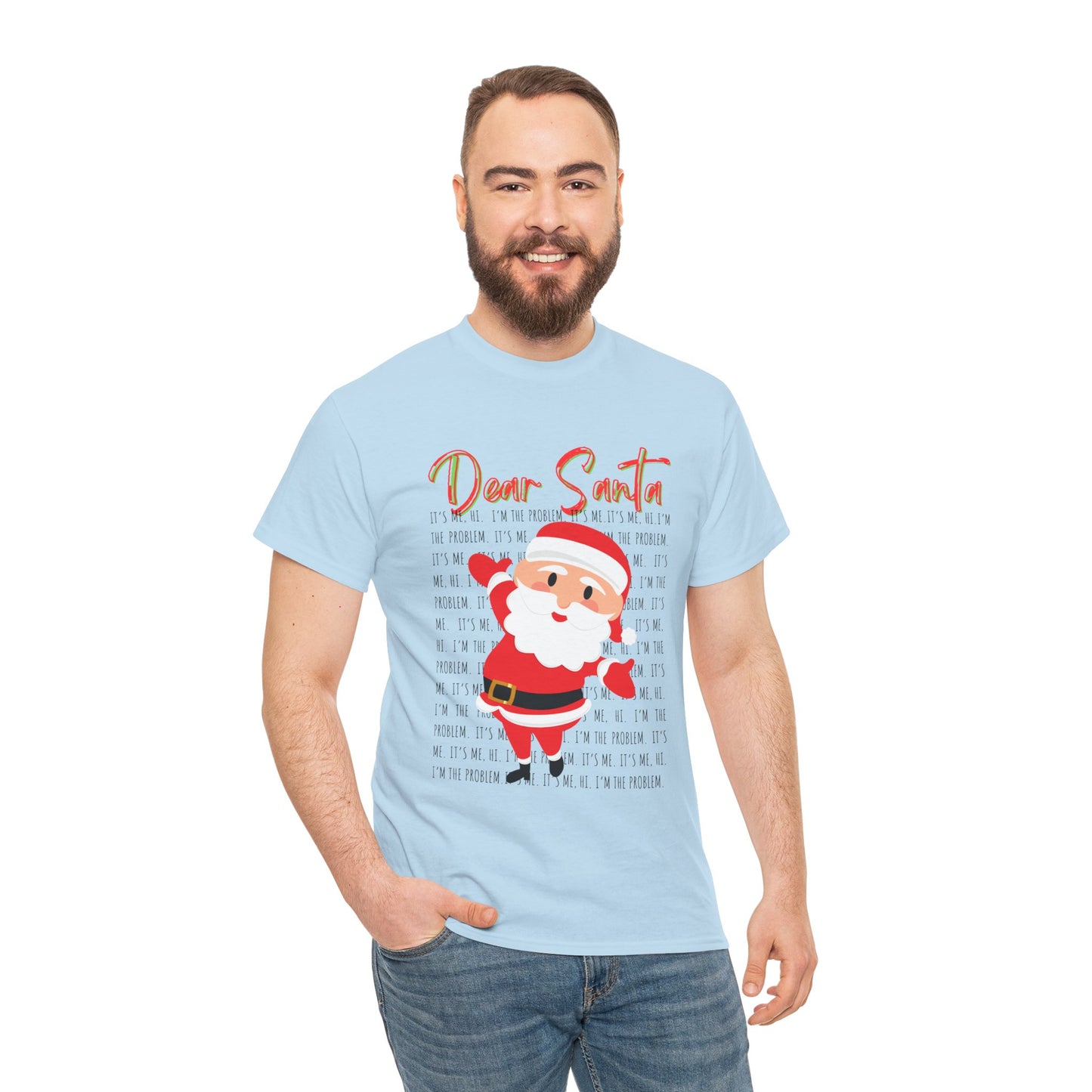 Dear Santa Christmas T-Shirt — Swift Inspired "It's me, Hi"