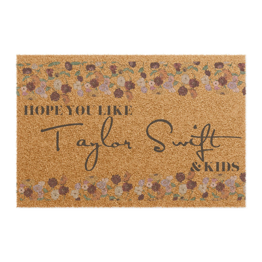 Swiftie Doormat — Floral “Hope You Like TS & Kicks” Welcome Mat