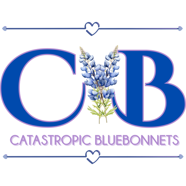 Catastrophic Bluebonnets 